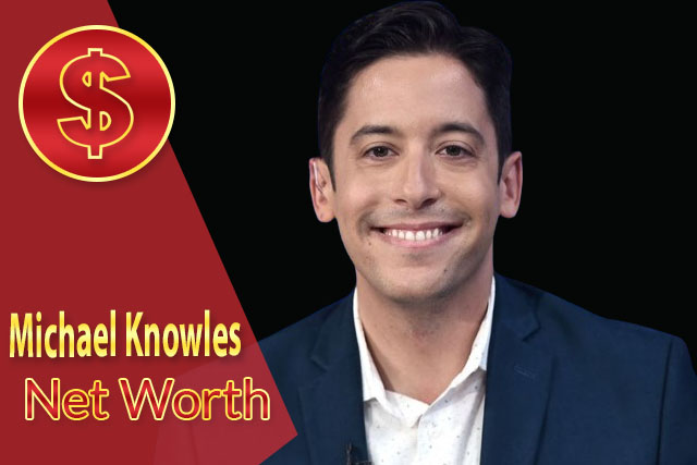 Michael Knowles Net Worth