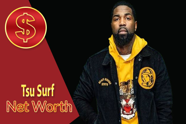 Tsu Surf Net Worth