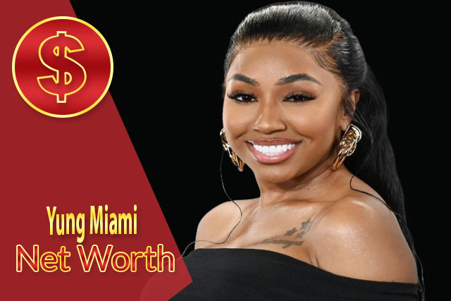 Yung Miami Net Worth