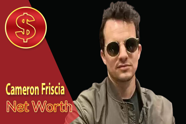 Cameron Friscia Net Worth