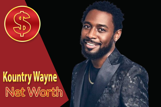 Kountry Wayne Net Worth