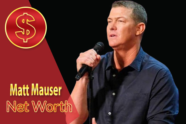 Matt Mauser Net Worth