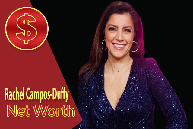 Rachel Campos-Duffy Net Worth